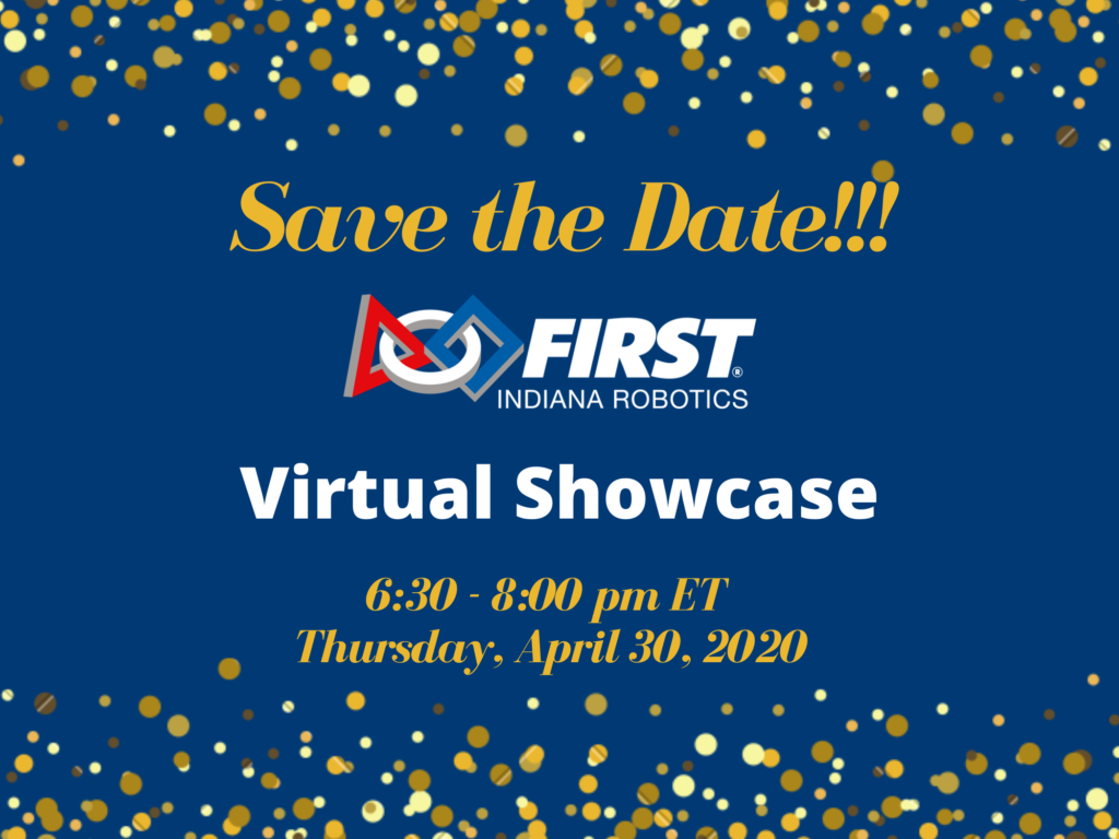 FIRST Indiana Robotics Virtual Showcase