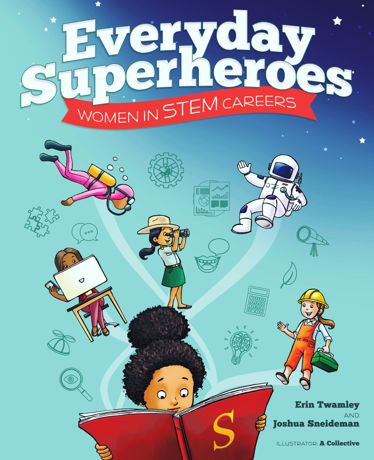 Everyday Superheroes Book Cover (1) - FIRST Indiana Robotics